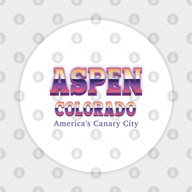 Aspen Colorado Magnet by Easy On Me